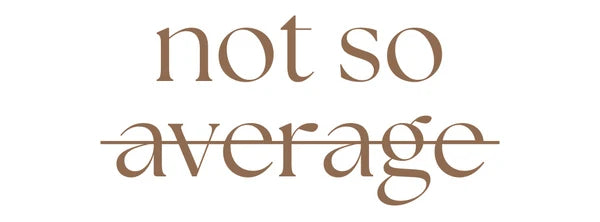 Not So Average